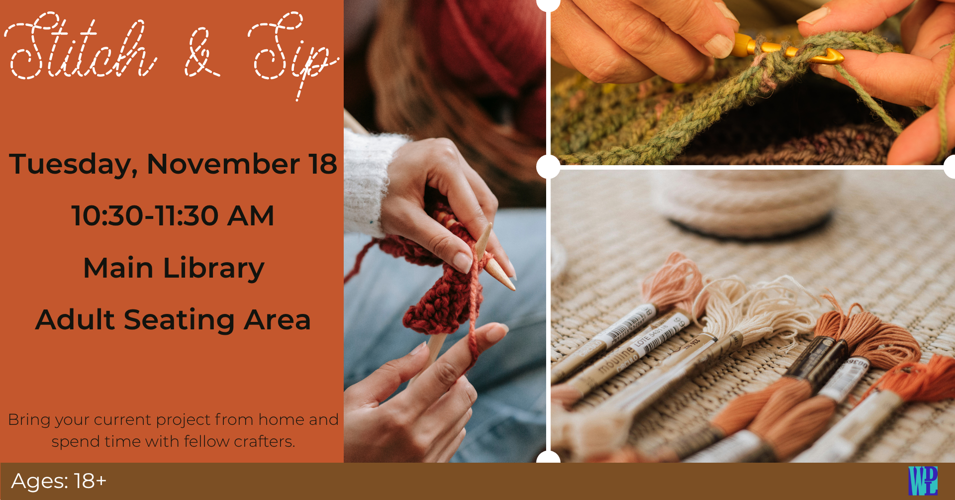 Event flyer for 'Stitch & Sip' showing people knitting and embroidery supplies, with event details for Tuesday, November 18, 10:30-11:30 AM at the Main Library, Adult Seating Area, ages 18+.
